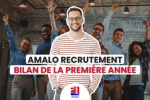 AMALO Cabinet de recrutement spécialisé : Bilan de la première année - Solve Recrutement