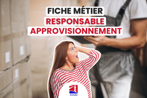 Responsable approvisionnement - Fiche métier / Salaires, missions, ... - Approvisionnement