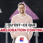 Amélioration continue : Qu'est-ce que l'amélioration continue ? - Réunion