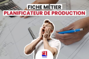 Planificateur de production - Fiche de poste - Fabrication