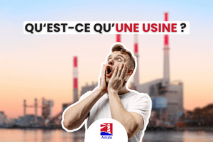 USINE - Qu'est-ce qu'une usine ? - Description de l'emploi