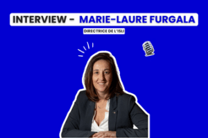 ISLI – INTERVIEW DE MARIE-LAURE FURGALA, DIRECTRICE DE L’ISLI - KEDGE Business School Bordeaux Campus