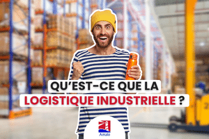 Logistique industrielle : Qu'est-ce que la logistique industrielle - Entrepôt