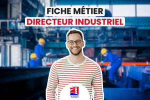 Directeur industriel - Fiche métier - Ingénieur industriel