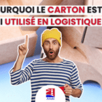 Pourquoi le carton est-il si utilisé en logistique ? - Inventaire