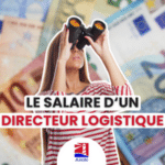 Quel est le salaire d'un directeur logistique ? - Entreprise