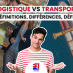 Logistique VS transport : quelles différences définitions, défis