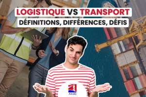 Logistique VS transport : quelles différences définitions, défis