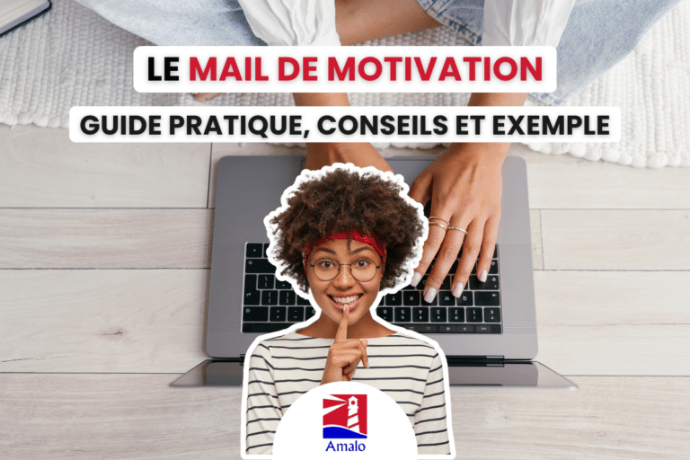 Mail de motivation exemple - guide - comment faire un mail de motivation - job - stage - alternance - emploi